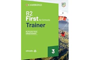 First for Schools Trainer. B2. Student's Book without Answers. With Test & Train Mini. Per le Scuole superiori. Con File audio per il download (Vol. 3)