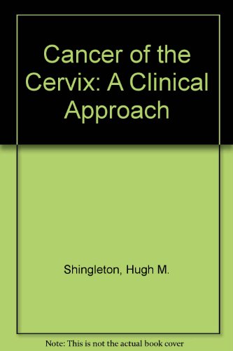 Download Cancer of the Cervix
