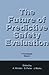 Produktbild The Future of Predictive Safety Evaluation: In Two Volumes Volume 1