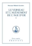 Image de Le Verseau et l'avènement de l'Âge d'Or: Volume 1