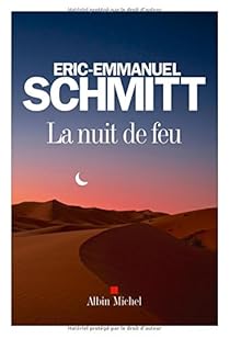 La Nuit de Feu par Schmitt