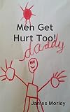 Image de Men Get Hurt Too!