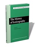 Image de The History of Lexicography: Papers from the Dictionary Research Centre Seminar at Exeter, March 1986