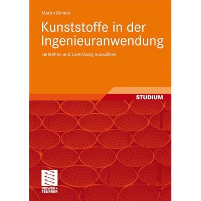 [PDF] Download Kunststoffe in der Ingenieuranwendung: verstehen und zuverlássig auswáhlen Kostenlos