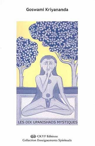 Download Les Dix Upanishads Mystiques Download Les Dix Upanishads Mystiques