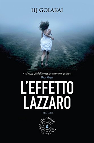 Hj Golakai - L'Effetto Lazzaro (2014)