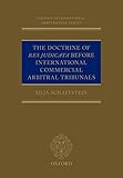 Image de The Doctrine of Res Judicata Before International Commercial Arbitral Tribunals (Oxford In