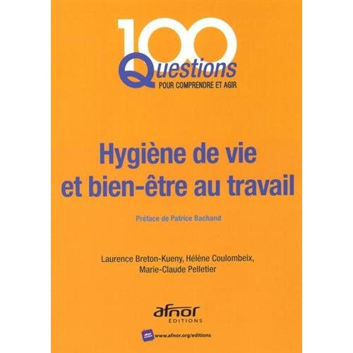 Hygiène de vie et bien-être au travail