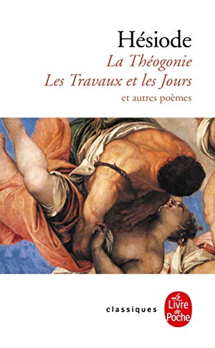 Télécharger La Théogonie, les Travaux et les Jours et autres poèmes Livre eBook France