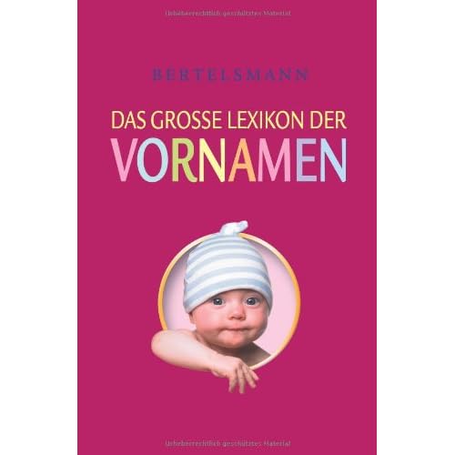 [PDF] Bertelsmann Das große Lexikon der Vornamen KOSTENLOS HERUNTERLADEN