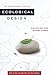 Ecological Design, Tenth Anniversary Edition by 