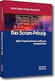 Image de Das Scrum-Prinzip: Agile Organisationen aufbauen und gestalten