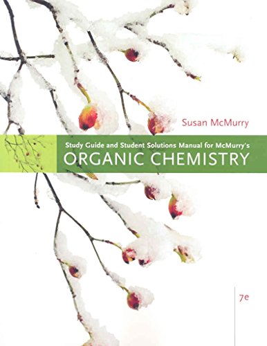 [(Study Guide with Solutions Manual for McMurry's Organic Chemistry)] [By (author) John E. McMurry] published on (February, 2007)