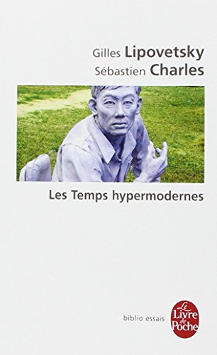 Download Les Temps hypermodernes