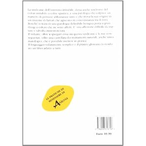 L'intestino irritabile. Rimedi giornalieri per una problematica quotidiana