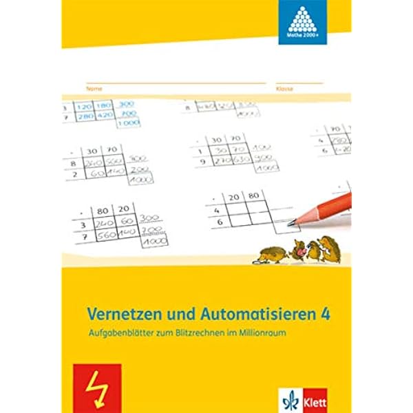 Vernetzen Und Automatisieren 4 Aufgabenblatter Zum Blitzrechnen Im Millionraum Klasse 4 Programm Mathe 2000 Amazon De Bucher