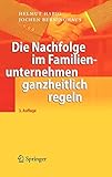 Image de Die Nachfolge im Familienunternehmen ganzheitlich regeln