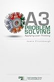 Image de A3 Problem Solving: Applying Lean Thinking (English Edition)