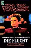 Image de Star Trek - Die Flucht: Voyager (Heyne Science Fiction und Fantasy (06))