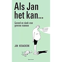 Als Jan het kan&hellip;