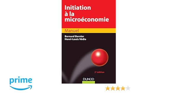 Amazonfr Initiation à La Microéconomie 3ème édition - 