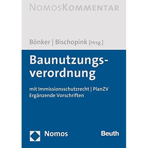 [PDF] Download Baunutzungsverordnung: Immissionsschutzrecht - PlanZV - Ergánzende Vorschriften (Beuth Recht) Kostenlos