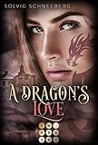 A Dragon's Love (The Dragon Chronicles 1): Fantasy-Liebesroman für Drachenfans by
