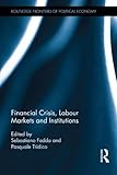 Image de Financial Crisis, Labour Markets and Institutions