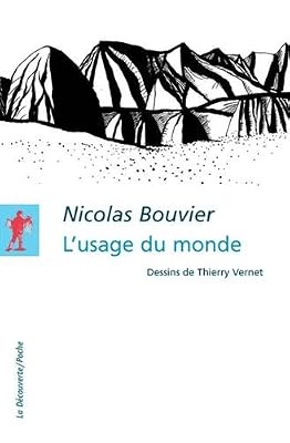 La Découverte L'usage du monde - Edition prescrite pour l’agrégation de lettres modernes 2017-2018