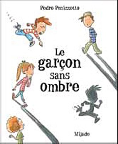 couverture de : Le gar&ccedil;on sans ombre