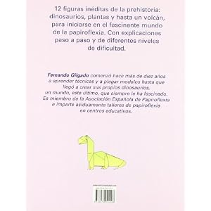 Crear y Jugar Con Papiroflexia: Dinosaurios (primer Nivel)