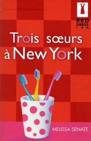 couverture de : Trois soeurs &agrave; New York
