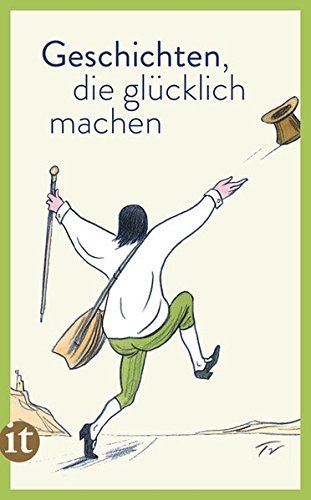 Download Geschichten, die glücklich machen (insel taschenbuch) Download Geschichten, die glücklich machen (insel taschenbuch)