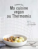 Ma cuisine vegan au Thermomix