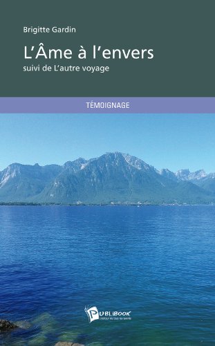 Download L'Âme à l'envers: suivi de L'autre voyage Download L'Âme à l'envers: suivi de L'autre voyage