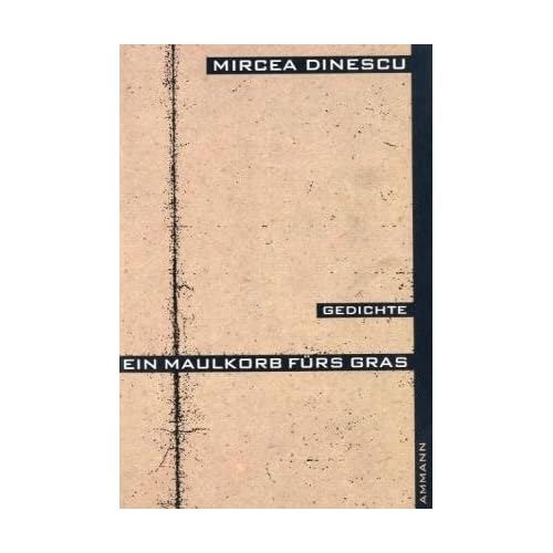 [PDF] Ein Maulkorb fürs Gras: Gedichte. Rumán. /Dt. KOSTENLOS DOWNLOAD