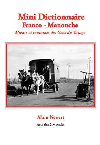 Download Mini Dictionnaire Franco - Manouche Download Mini Dictionnaire Franco - Manouche