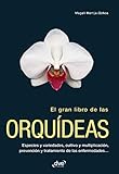  El gran libro de las orquídeas (Spanish Edition)