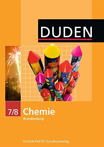 Duden Chemie - Sekundarstufe I - Brandenburg: 7./8. Schuljahr - Schülerbuch