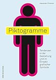 Image de Piktogramme: Tendenzen in der Gestaltung und im Einsatz grafischer Symbole
