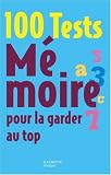 Image de 100 Tests Mémoire pour la garder au top