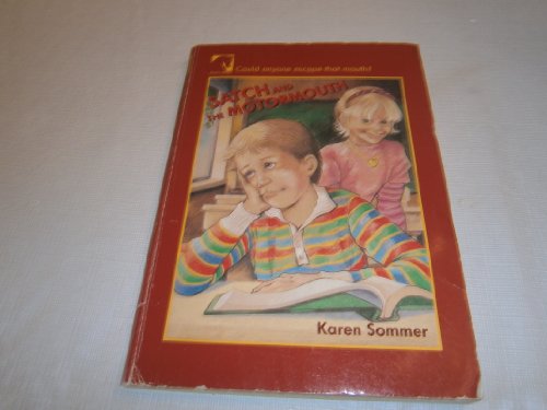 Preisvergleich Produktbild Satch and the Motormouth (White Horse Book)