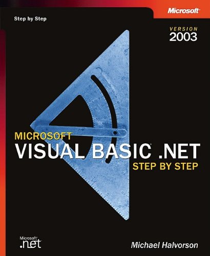 Microsoft® Visual Basic® .NET Step by Step--Version 2003 livre