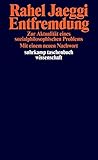 Image de Entfremdung: Zur Aktualität eines sozialphilosophischen Problems (suhrkamp taschenbuch wissenschaft