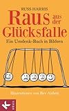 Cover zum Buch Raus aus der Glücksfalle