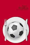  Pintxos Rojillos: Conoce los 150 Pintxos de los mejores Futbolistas de toda la Historia del AC Osasuna (1.920-Hoy)