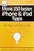 Produktbild Meine 350 besten iPhone & iPad Tipps: Alle Tipps und Tricks zu iOS 10, iOS 9 und iOS 8 (für alle iPhone- und iPad-Modelle geeignet)