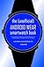 Produktbild The (Unofficial) Android Wear SmartWatch Book - Second Edition: A buying guide and user guide for the LG G Watch, Samsung Gear Live, Motorola Moto 360, Sony SmartWatch 3 and other Wear watches
