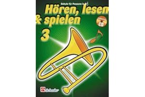 TUYAMA Hören, Lesen & Spielen - Schule für Posaune Band 3 (mit Audio-CD) Posaunenschule Lehrgang ISBN 9789043114264