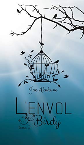 ☾Télécharger☽ L'envol (Birdy t. 2) Francais PDF